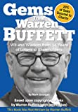 Gems from Warren Buffett - Wit and Wisdom from 34 Years of Letters to Shareholders