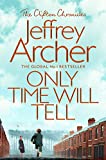 Only Time Will Tell (The Clifton Chronicles series Book 1)