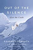 Out of the Silence: After the Crash