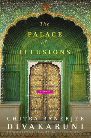 Palace of Illusions by Chitra Banerjee Divakaruni